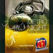 Metro Night House Session 2009