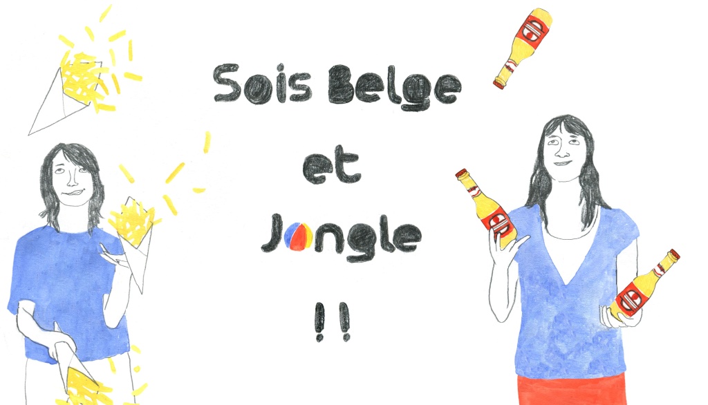 Sois Belge et Jongle