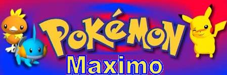 POKÉMON MAXIMO
