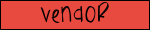 Vendor Vendor
